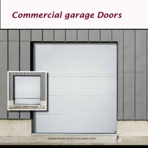 Commercial garage Doors